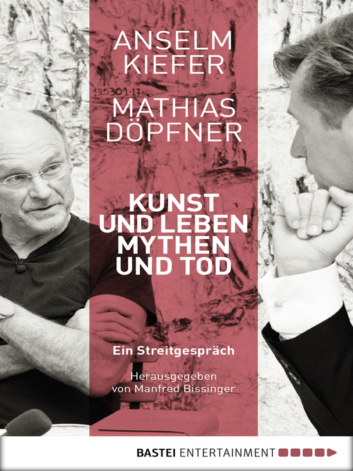 Title details for Kunst und Leben, Mythen und Tod by Anselm Kiefer - Available